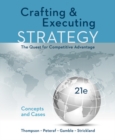 Crafting & Executing Strategy: The Quest for Competitive Advantage: Concepts and Cases - Book