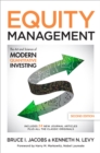 Equity Management: The Art and Science of Modern Quantitative Investing, Second Edition - eBook