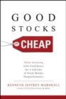 Good Stocks Cheap: Value Investing with Confidence for a Lifetime of Stock Market Outperformance - Book