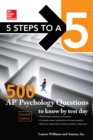 5 Steps to a 5: 500 AP Psychology Questions to Know by Test Day, Second Edition - eBook