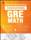 McGraw-Hill Education Conquering GRE Math, Third Edition - Book