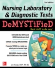 Nursing Laboratory & Diagnostic Tests Demystified, Second Edition - Book
