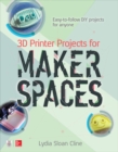 3D Printer Projects for Makerspaces - Book