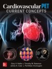 Cardiovascular PET: Current Concepts - eBook