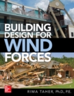 Building Design for Wind Forces: A Guide to ASCE 7-16 Standards - Book