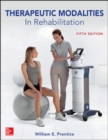 Therapeutic Modalities in Rehabilitation, Fifth Edition - Book