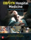 OB/GYN Hospital Medicine: Principles and Practice - Book