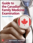 Guide to the Canadian Family Medicine Examination, Second Edition - Book