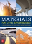 Materials for Civil Engineering: Properties and Applications in Infrastructure - Book