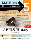 5 Steps to a 5: AP U.S. History 2018, Elite Student Edition - eBook