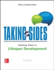 Taking Sides: Clashing Views in Lifespan Development - Book