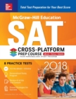 McGraw-Hill Education SAT 2018 Cross-Platform Prep Course - eBook