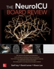 The NeuroICU Board Review - Book