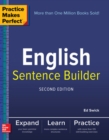 Practice Makes Perfect English Sentence Builder, Second Edition - Book