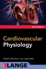Cardiovascular Physiology, Ninth Edition - Book