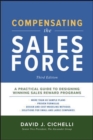Compensating the Sales Force, Third Edition: A Practical Guide to Designing Winning Sales Reward Programs - Book