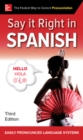 Say It Right in Spanish, Third Edition - Book