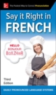 Say It Right in French, Third Edition - Book