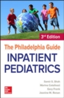 The Philadelphia Guide: Inpatient Pediatrics - Book