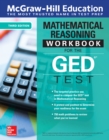 McGraw-Hill Education Mathematical Reasoning Workbook for the GED Test, Third Edition - eBook