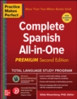 Practice Makes Perfect: Complete Spanish All-in-One, Premium Second Edition - Book