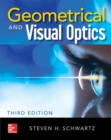 Geometrical and Visual Optics, Third Edition - Book
