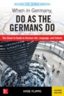 When in Germany, Do as the Germans Do - Book