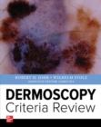 Dermoscopy  Criteria Review - Book