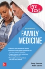 Family Medicine PreTest Self-Assessment And Review, Fourth Edition - Book