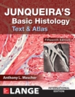 Junqueira's Basic Histology: Text and Atlas, Fifteenth Edition - Book