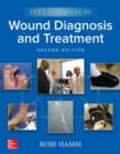 Text and Atlas of Wound Diagnosis and Treatment, Second Edition - Book