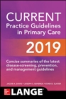 CURRENT Practice Guidelines in Primary Care 2019 - Book