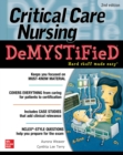 Critical Care Nursing DeMYSTiFieD, Second Edition - eBook