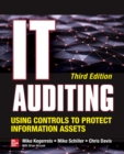 IT Auditing Using Controls to Protect Information Assets, Third Edition - Book