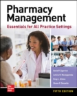 Pharmacy Management: Essentials for All Practice Settings, Fifth Edition - Book