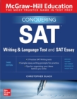 McGraw-Hill Education Conquering the SAT Writing and Language Test and SAT Essay, Third Edition - eBook