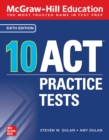 McGraw-Hill Education: 10 ACT Practice Tests, Sixth Edition - eBook