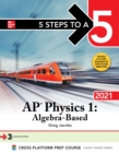 5 Steps to a 5: AP Physics 1 "Algebra-Based" 2021 - eBook