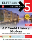 5 Steps to a 5: AP World History: Modern 2021 Elite Student Edition - eBook
