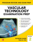Vascular Technology Examination PREP, Second Edition - Book
