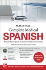 McGraw Hill's Complete Medical Spanish, Premium Fourth Edition - Book