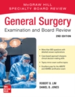 General Surgery Examination and Board Review, Second Edition - Book