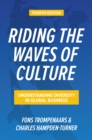 Riding the Waves of Culture, Fourth Edition: Understanding Diversity in Global Business - eBook