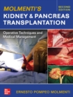 Molmenti's Kidney and Pancreas Transplantation: Operative Techniques and Medical Management - eBook