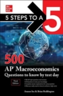 5 Steps to a 5: 500 AP Macroeconomics Questions to Know by Test Day, Third Edition - Book