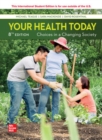 Your Health Today: Choices in a Changing Society ISE - Book