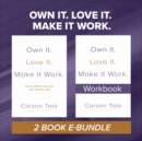 Own It. Love It. Make It Work.: Two-Book Bundle - eBook