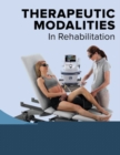 Therapeutic Modalities in Rehabilitation, Sixth Edition - Book