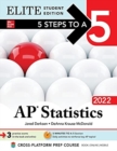 5 Steps to a 5: AP Statistics 2022 Elite Student Edition - Book