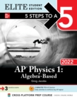 5 Steps to a 5: AP Physics 1 Algebra-Based 2022 Elite Student Edition - eBook